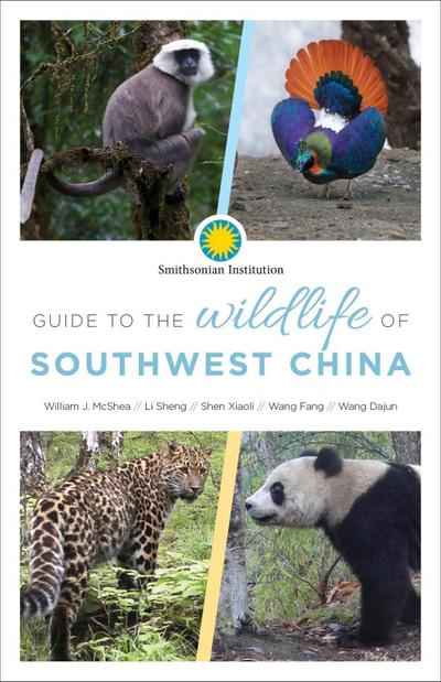 Guide to the Wildlife of Southwest China