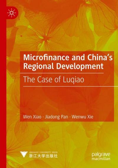Microfinance and China’s Regional Development