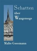 Schatten über Wangerooge