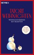Tatort Weihnachten von Lilly Alonso | Ebook
