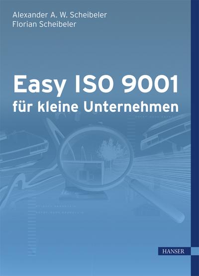 Easy ISO 9001 für kleine Unternehmen