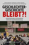 Geschlechtergeschichte bleibt?!