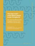 Neu (im) Land - erste Bäuer:innen in der Peripherie