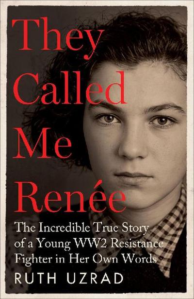 They Called Me Renee
