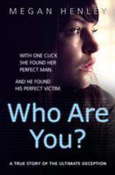 Who Are You?