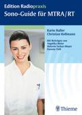 Sono-Guide für MTRA / RT