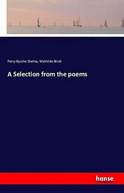 A Selection from the poems