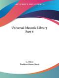 Universal Masonic Library Part 4