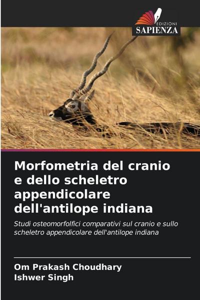 Morfometria del cranio e dello scheletro appendicolare dell’antilope indiana