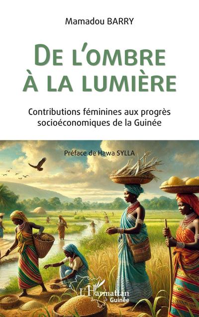 De l’ombre à la lumière