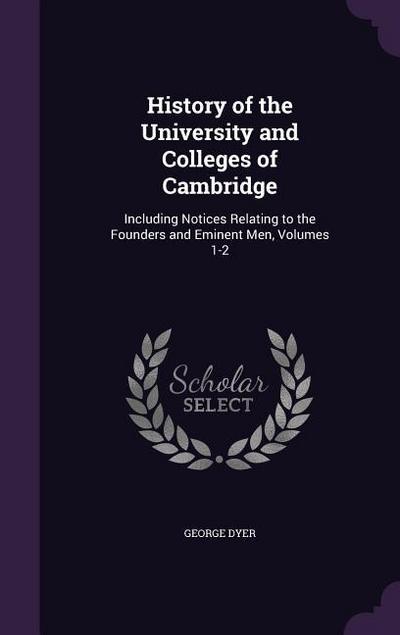 History of the University and Colleges of Cambridge