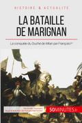 La bataille de Marignan