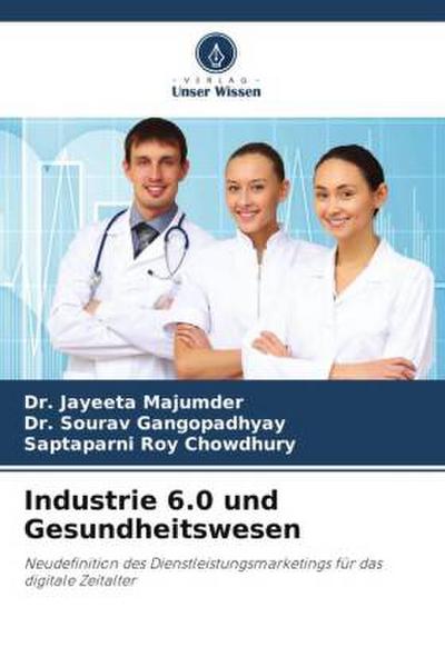 Industrie 6.0 und Gesundheitswesen