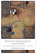 Between Congregation and Church