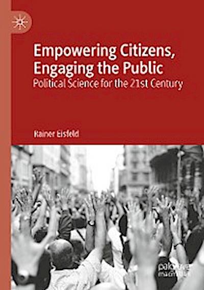 Empowering Citizens, Engaging the Public
