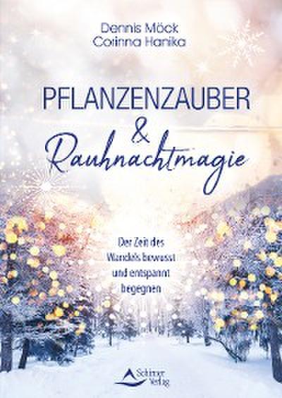 Pflanzenzauber & Rauhnachtmagie