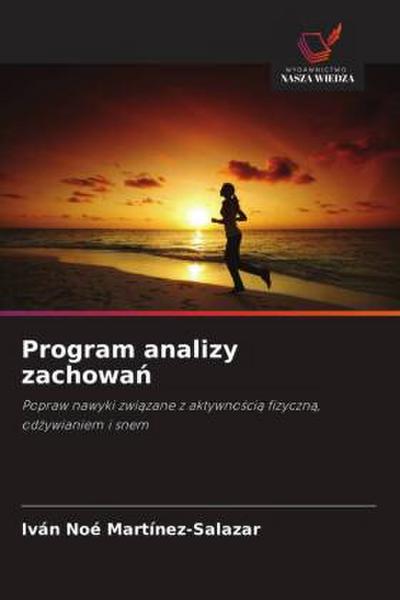 Program analizy zachowa¿