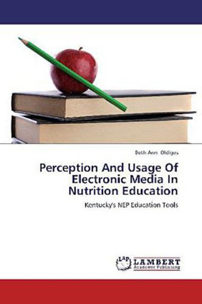 Perception And Usage Of Electronic Media In Nutrition Education
