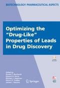 Optimizing the "Drug-Like" Properties of Leads in Drug Discovery