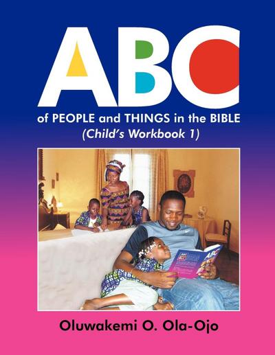 ABC of People and Things in the Bible- Child’s Workbook 1