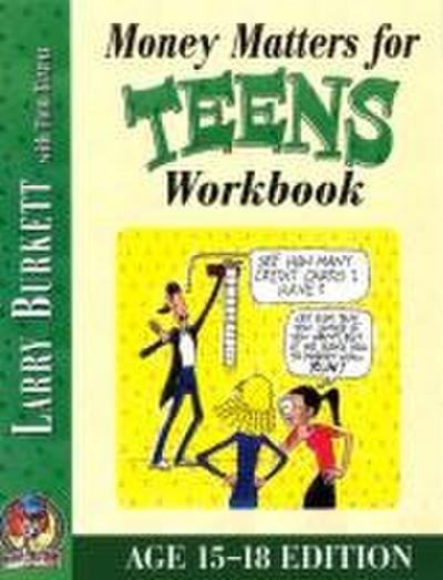 Money Matters Workbook for Teens (Ages 15-18)