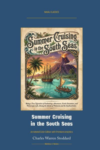 Summer Cruising in the South Seas