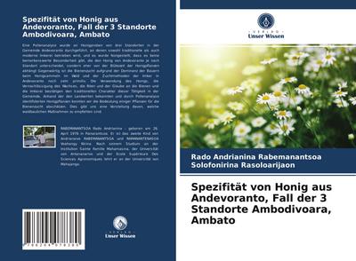 Spezifität von Honig aus Andevoranto, Fall der 3 Standorte Ambodivoara, Ambato