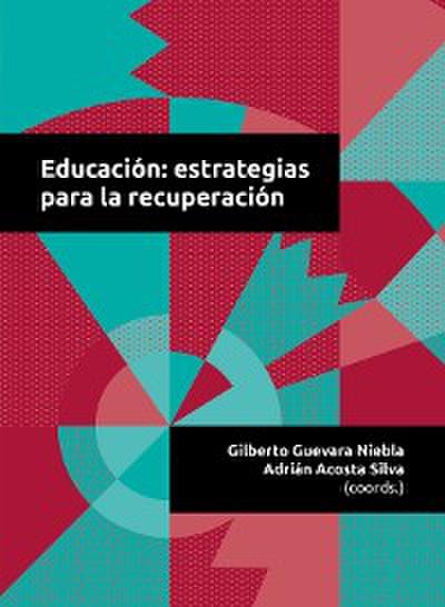 Educación: estrategias para la recuperación