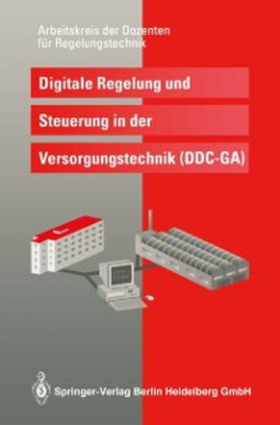 Digitale Regelung und Steuerung in der Versorgungstechnik (DDC — GA)
