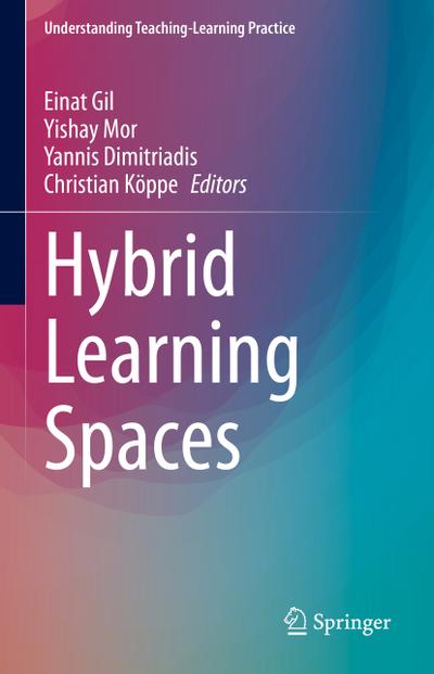 Hybrid Learning Spaces