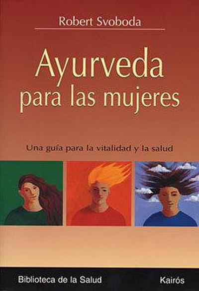 Ayurveda Para Las Mujeres