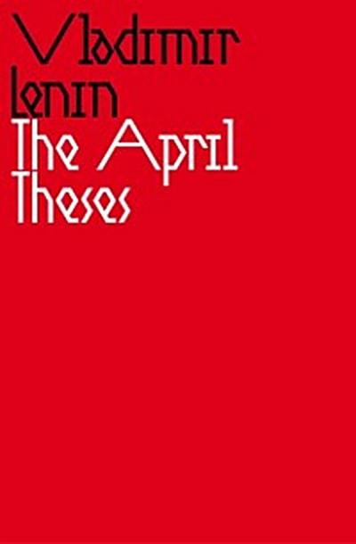 Communist Manifesto / The April Theses