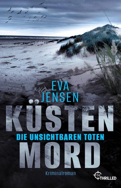 Küstenmord: Die unsichtbaren Toten
