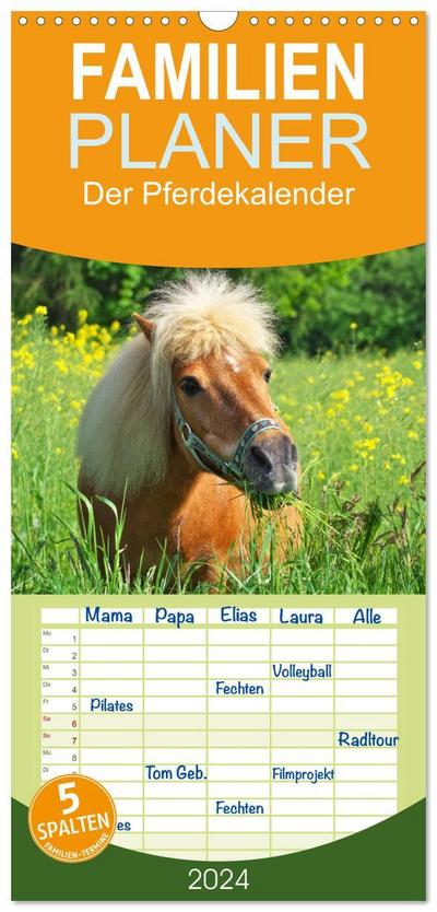 Familienplaner 2024 - Der Pferdekalender mit 5 Spalten (Wandkalender, 21 x 45 cm) CALVENDO