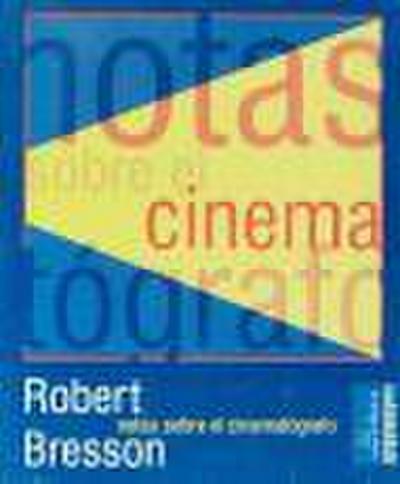 Notas sobre el cinematógrafo