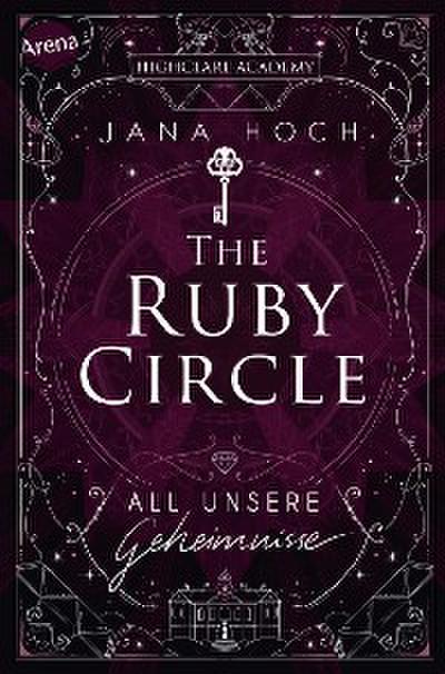The Ruby Circle (1). All unsere Geheimnisse