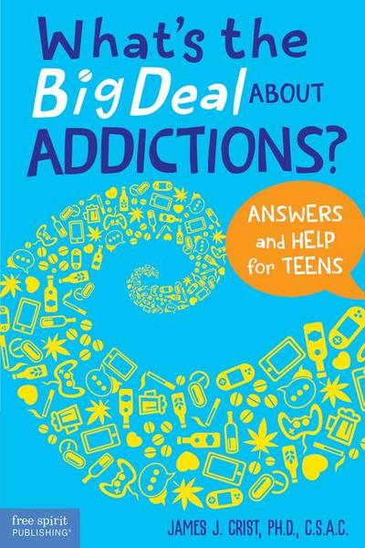 What’s the Big Deal about Addictions?