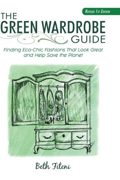 The Green Wardrobe Guide