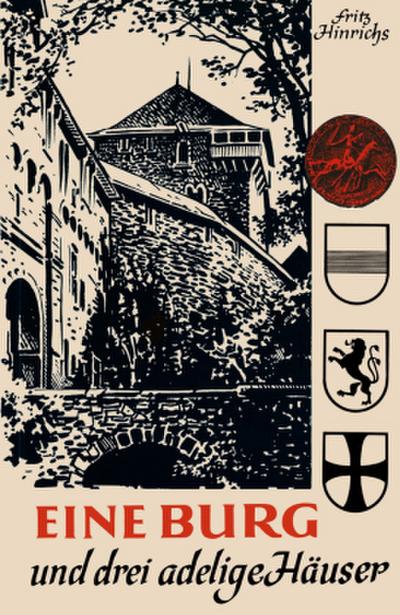 Eine Burg und drei adelige Häuser