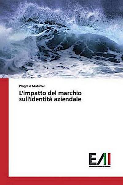 L’impatto del marchio sull’identità aziendale