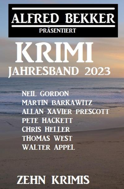 Krimi Jahresband 2023: Zehn Krimis