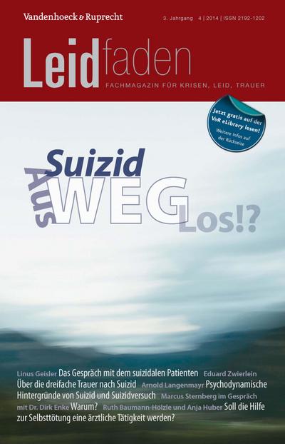 Suizid: Aus-Weg-Los!?