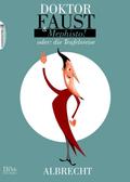 Doktor Faust & Mephisto