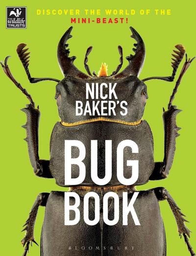 Nick Baker’s Bug Book