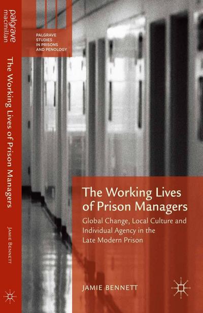 The Working Lives of Prison Managers
