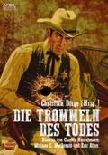 DIE TROMMELN DES TODES von Eric Allen | Ebook