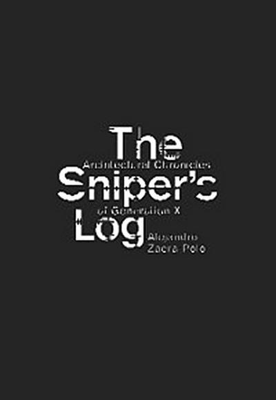 The Sniper’s Log