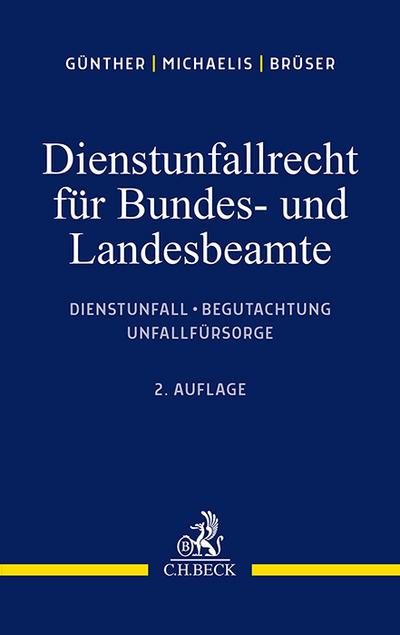Dienstunfallrecht für Bundes- und Landesbeamte