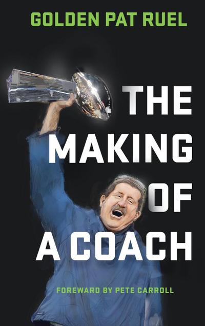 The Making of a Coach