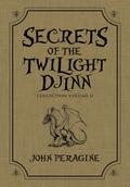 Secrets of the Twilight Djinn Collection: Volume 2
